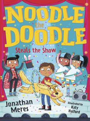 cover image of Noodle the Doodle Steals the Show
